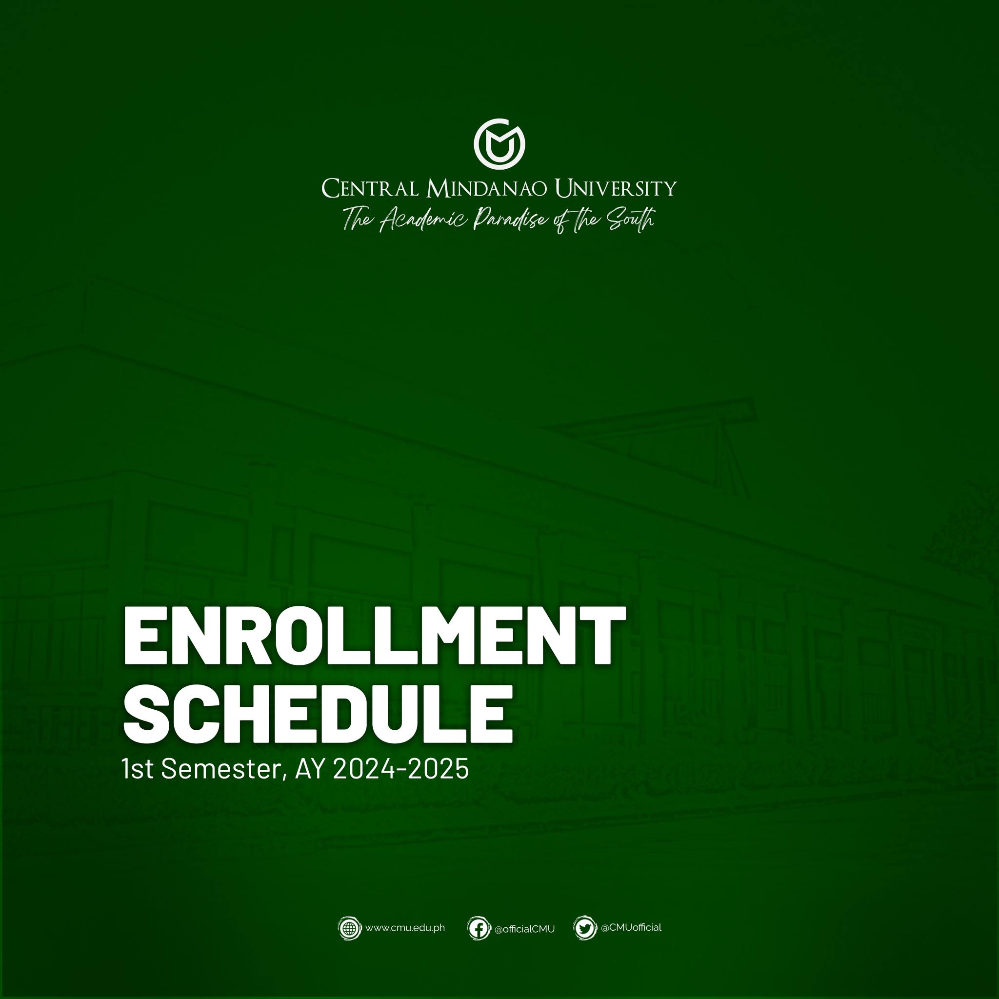 AY 20242025 Enrollment Schedule Central Mindanao University