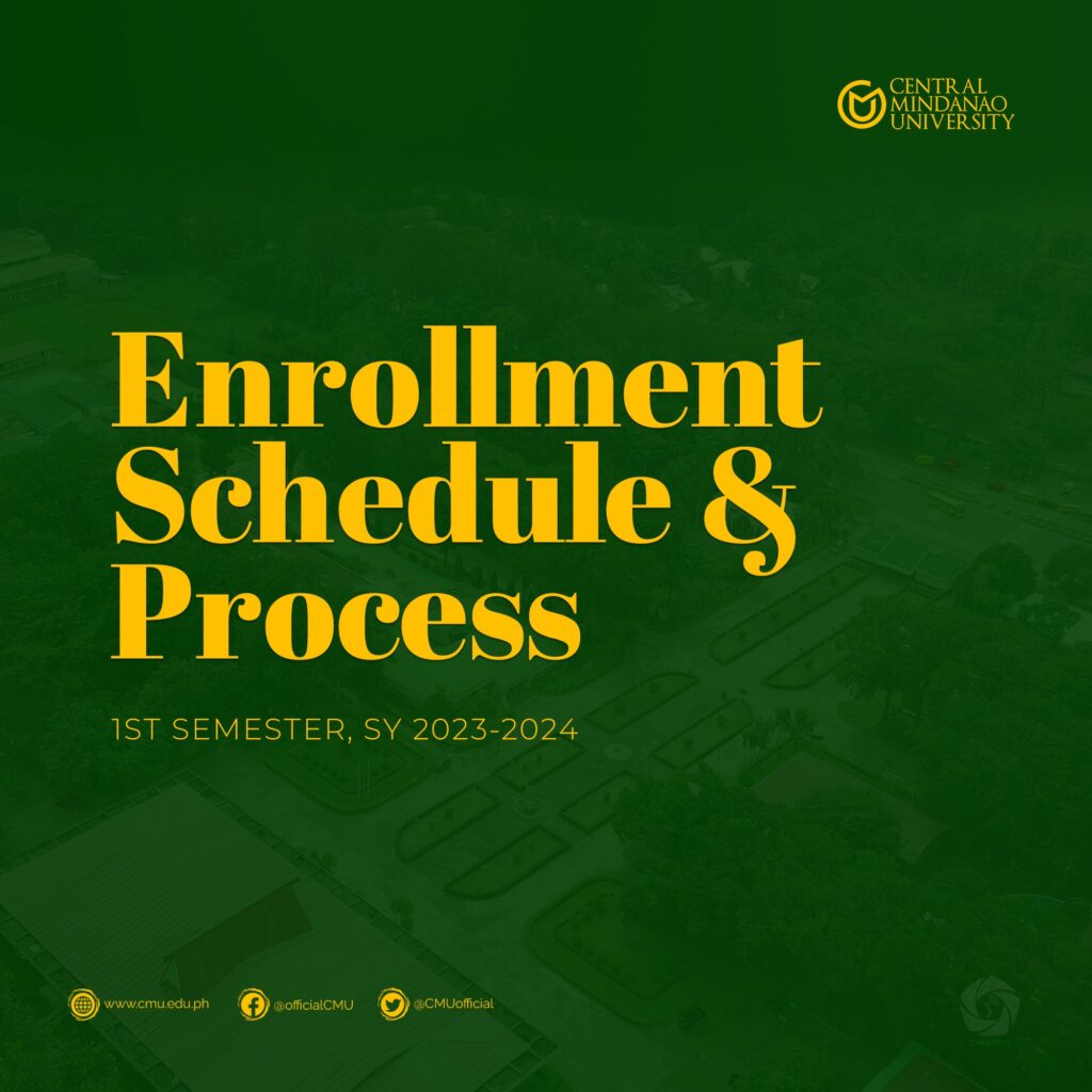 Enrollment for the 1st Semester, SY 20232024 Central Mindanao University